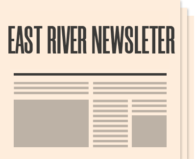 East river Newsletter